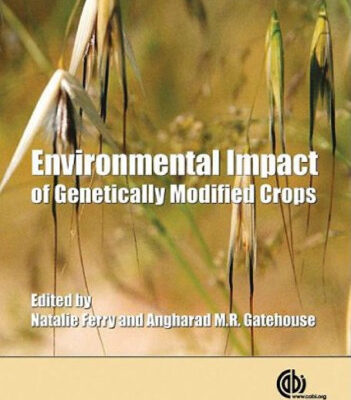 خرید و دانلود نسخه کامل کتاب Environmental Impact of Genetically Modified Crops