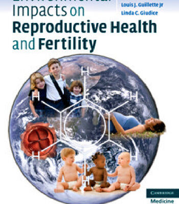 خرید و دانلود نسخه کامل کتاب Environmental Impacts on Reproductive Health and Fertility