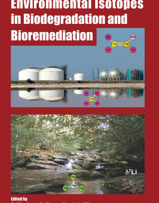خرید و دانلود نسخه کامل کتاب Environmental Isotopes in Biodegradation and Bioremediation