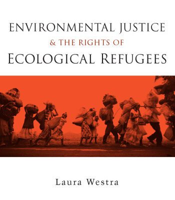 خرید و دانلود نسخه کامل کتاب Environmental Justice and the Rights of Ecological Refugees