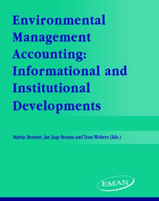 خرید و دانلود نسخه کامل کتاب Environmental Management Accounting: Informational and Institutional Developments (Eco-Efficiency in Industry and Science)