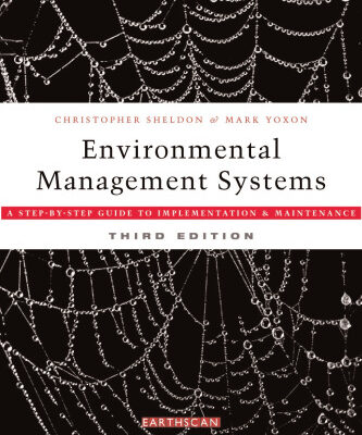 خرید و دانلود نسخه کامل کتاب Environmental Management Systems: A Step-by-Step Guide to Implementation and Maintenance