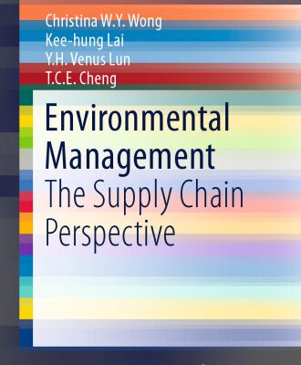 خرید و دانلود نسخه کامل کتاب Environmental Management: The Supply Chain Perspective