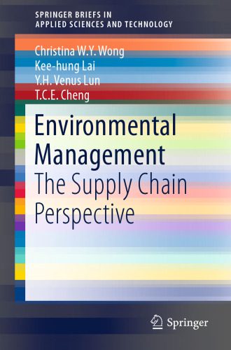 خرید و دانلود نسخه کامل کتاب Environmental Management: The Supply Chain Perspective_68dd280a8140e.jpeg خرید و دانلود نسخه کامل کتاب Environmental Management: The Supply Chain Perspective
