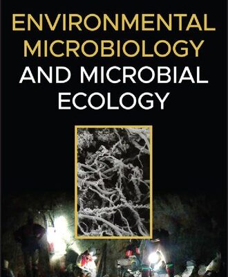 خرید و دانلود نسخه کامل کتاب Environmental Microbiology and Microbial Ecology