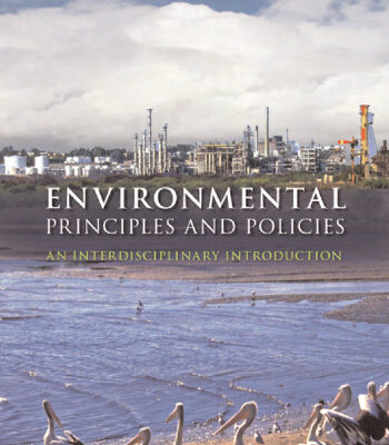 خرید و دانلود نسخه کامل کتاب Environmental Principles and Policies: An Interdisciplinary Introduction