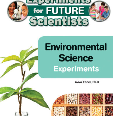 خرید و دانلود نسخه کامل کتاب Environmental Science Experiments (Experiments for Future Scientists)