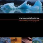 خرید و دانلود نسخه کامل کتاب Environmental Science: Understanding Our Changing Earth