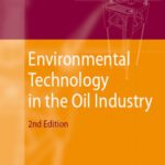 خرید و دانلود نسخه کامل کتاب Environmental Technology in the Oil Industry