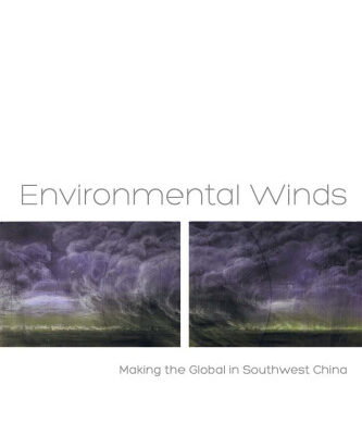 خرید و دانلود نسخه کامل کتاب Environmental Winds – Making the Global in Southwest China