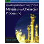خرید و دانلود نسخه کامل کتاب Environmentally Conscious Materials and Chemicals Processing