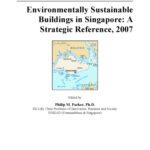 خرید و دانلود نسخه کامل کتاب Environmentally Sustainable Buildings in Singapore: A Strategic Reference, 2007