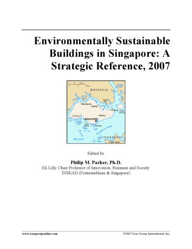 خرید و دانلود نسخه کامل کتاب Environmentally Sustainable Buildings in Singapore: A Strategic Reference, 2007_68eadfb52b34c.jpeg خرید و دانلود نسخه کامل کتاب Environmentally Sustainable Buildings in Singapore: A Strategic Reference, 2007