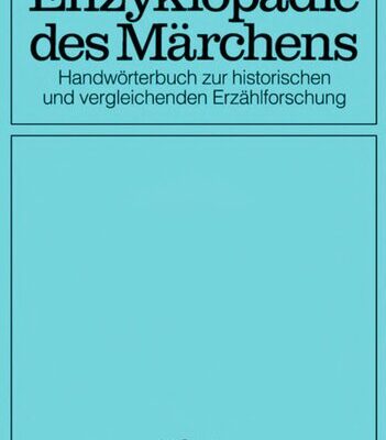 خرید و دانلود نسخه کامل کتاب Enzyklopädie des Märchens: Handwörterbuch zur historischen und vergleichenden Erzählforschung. Bd. 15. Verzeichnisse. Register. Corrigenda