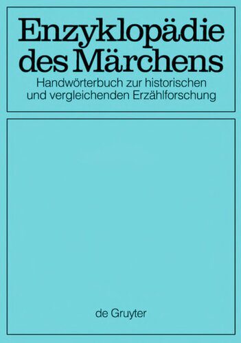 خرید و دانلود نسخه کامل کتاب Enzyklopädie des Märchens: Handwörterbuch zur historischen und vergleichenden Erzählforschung. Bd. 5. Fortuna – Gott ist auferstanden_68ee06c6d9618.jpeg خرید و دانلود نسخه کامل کتاب Enzyklopädie des Märchens: Handwörterbuch zur historischen und vergleichenden Erzählforschung. Bd. 5. Fortuna – Gott ist auferstanden