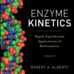 خرید و دانلود نسخه کامل کتاب Enzyme Kinetics, includes CD-ROM: Rapid-Equilibrium Applications of Mathematica