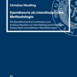 خرید و دانلود نسخه کامل کتاب Epentheorie als interdisziplinäre Methodologie: Die Epentheorien Karl Lachmanns und Andreas Heuslers vor dem Hintergrund karelischer Sampo-Epik und eddischer Überlieferungen