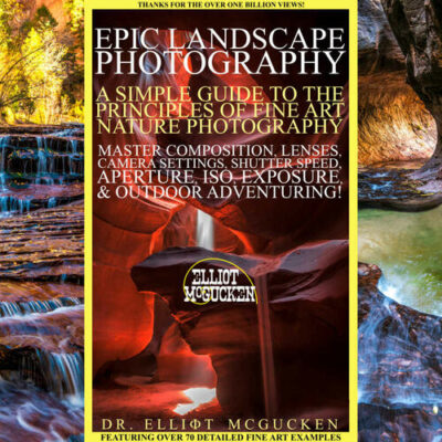 خرید و دانلود نسخه کامل کتاب Epic Landscape Photography: A Simple Guide to the Principles of Fine Art Nature Photography: Master Composition, Lenses, Camera Settings, Aperture, ISO, … Odyssey Mythology Photography Book 5)