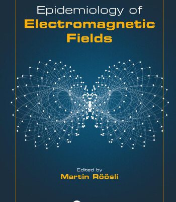 خرید و دانلود نسخه کامل کتاب Epidemiology of Electromagnetic Fields