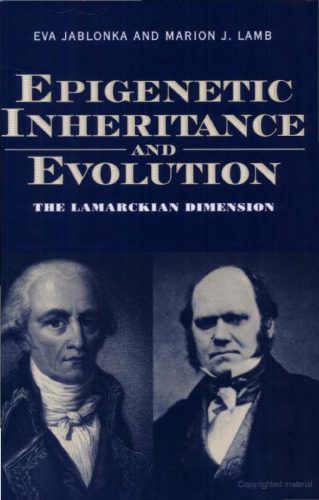 خرید و دانلود نسخه کامل کتاب Epigenetic Inheritance and Evolution: The Lamarckian Dimension_68e6d41e16468.jpeg خرید و دانلود نسخه کامل کتاب Epigenetic Inheritance and Evolution: The Lamarckian Dimension