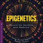 خرید و دانلود نسخه کامل کتاب Epigenetics: Beyond the Genetics and Medicine