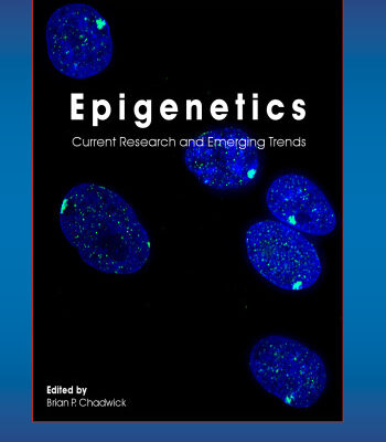 خرید و دانلود نسخه کامل کتاب Epigenetics: Current Research and Emerging Trends