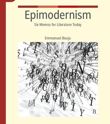 خرید و دانلود نسخه کامل کتاب Epimodernism: Six Memos for Literature Today