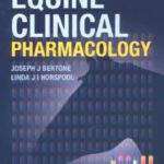 خرید و دانلود نسخه کامل کتاب Equine Clinical Pharmacology, 1e