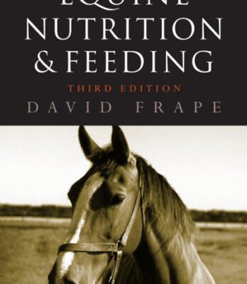 خرید و دانلود نسخه کامل کتاب Equine Nutrition and Feeding