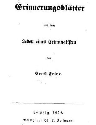 خرید و دانلود نسخه کامل کتاب Erinnerungsblätter aus dem Leben eines Criminalisten [Kriminalisten]