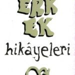 خرید و دانلود نسخه کامل کتاب Erkek Hikayeleri