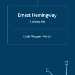 خرید و دانلود نسخه کامل کتاب Ernest Hemingway: A Literary Life (Literary Lives)