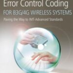 خرید و دانلود نسخه کامل کتاب Error Control Coding for B3G/4G Wireless Systems: Paving the Way to IMT-Advanced Standards