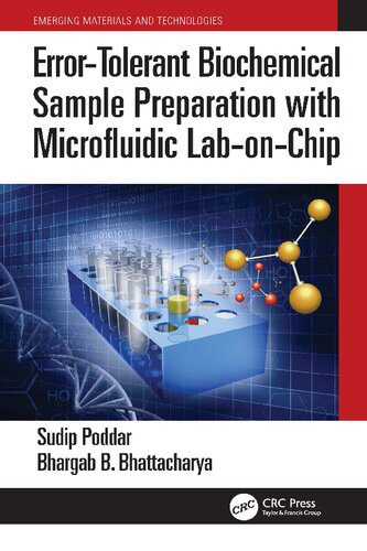 خرید و دانلود نسخه کامل کتاب Error-Tolerant Biochemical Sample Preparation with Microfluidic Lab-on-Chip_68f2364496672.jpeg خرید و دانلود نسخه کامل کتاب Error-Tolerant Biochemical Sample Preparation with Microfluidic Lab-on-Chip