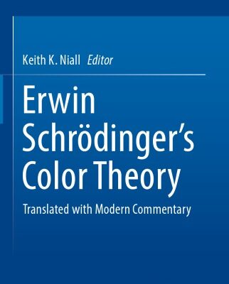 خرید و دانلود نسخه کامل کتاب Erwin Schrödinger’s Color Theory