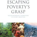 خرید و دانلود نسخه کامل کتاب Escaping Poverty’s Grasp: The Environmental Foundations of Poverty Reduction