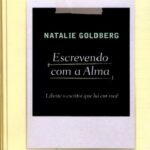 خرید و دانلود نسخه کامل کتاب Escrevendo com a alma: liberte o escritor que há em você