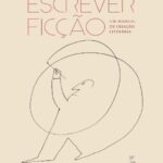 خرید و دانلود نسخه کامل کتاب Escrever ficção – um manual de criação literária