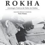 خرید و دانلود نسخه کامل کتاب Escrito en Rokha. Antología poética de Pablo de Rokha