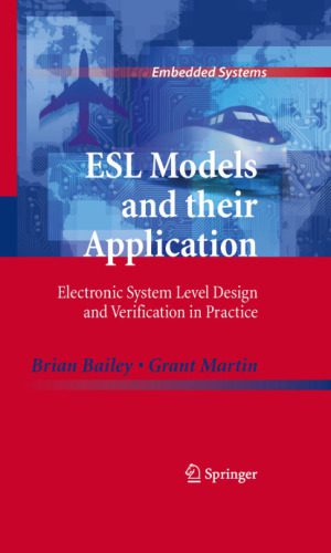 خرید و دانلود نسخه کامل کتاب ESL Models and their Application: Electronic System Level Design and Verification in Practice_68ff48f6308e5.jpeg خرید و دانلود نسخه کامل کتاب ESL Models and their Application: Electronic System Level Design and Verification in Practice