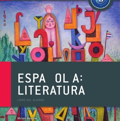 خرید و دانلود نسخه کامل کتاب Español A: Literatura – Libro del alumno