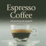 خرید و دانلود نسخه کامل کتاب Espresso Coffee, Second Edition: The Science of Quality
