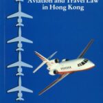 خرید و دانلود نسخه کامل کتاب Essays on aviation and travel law in Hong Kong