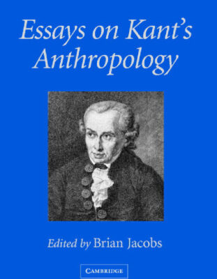 خرید و دانلود نسخه کامل کتاب Essays on Kant’s Anthropology