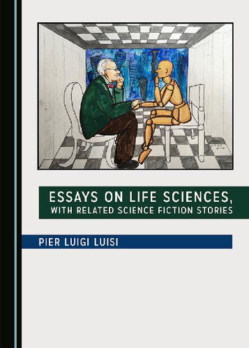 خرید و دانلود نسخه کامل کتاب Essays on Life Sciences, with Related Science Fiction Stories_68dfdfea96eed.jpeg خرید و دانلود نسخه کامل کتاب Essays on Life Sciences, with Related Science Fiction Stories