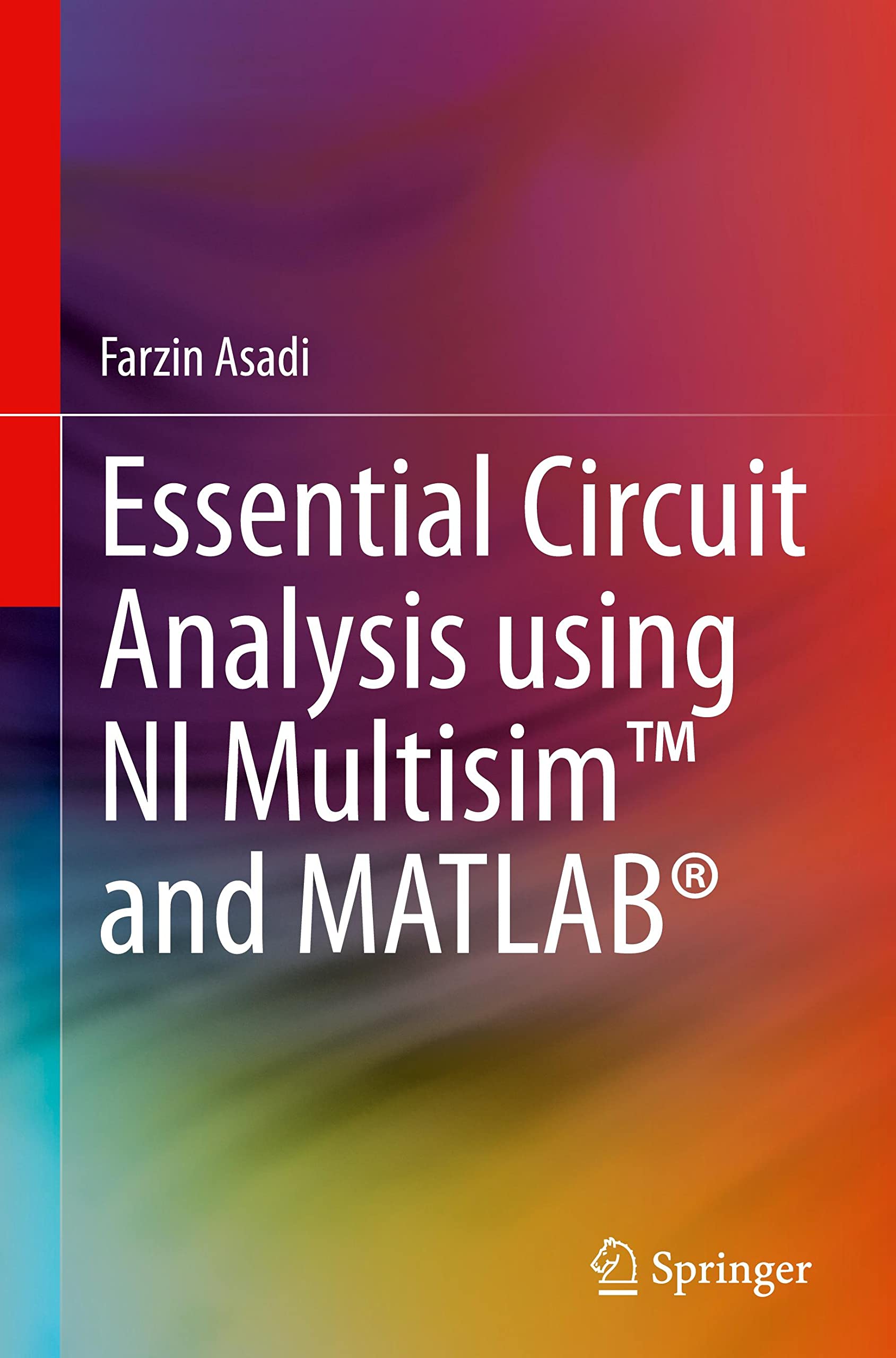 خرید و دانلود نسخه کامل کتاب Essential Circuit Analysis using NI Multisim™ and MATLAB®_68ff0b8916c79.jpeg خرید و دانلود نسخه کامل کتاب Essential Circuit Analysis using NI Multisim™ and MATLAB®