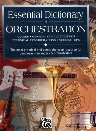 خرید و دانلود نسخه کامل کتاب Essential Dictionary of Orchestration: The Most Practical and Comprehensive Resource for Composers, Arrangers and Orchestrators_68ded8cd58822.jpeg خرید و دانلود نسخه کامل کتاب Essential Dictionary of Orchestration: The Most Practical and Comprehensive Resource for Composers, Arrangers and Orchestrators