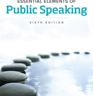 خرید و دانلود نسخه کامل کتاب Essential Elements of Public Speaking 6th Edition
