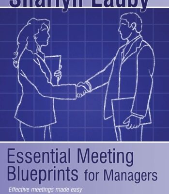 خرید و دانلود نسخه کامل کتاب Essential Meetings Blueprints for Managers