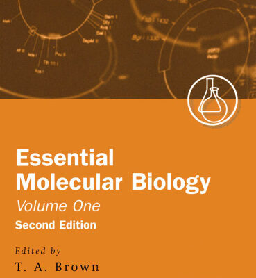 خرید و دانلود نسخه کامل کتاب Essential Molecular Biology: A Practical Approach Volume I (Practical Approach Series) (2nd edition)